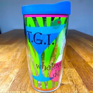 TGI... Tervis tumbler 16oz